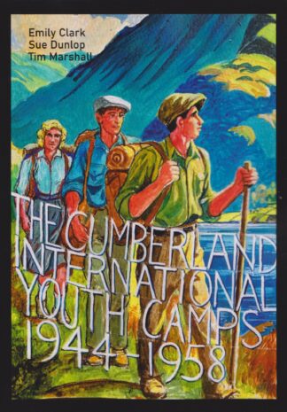 Cumberland International Youth Camps 1944 - 1958