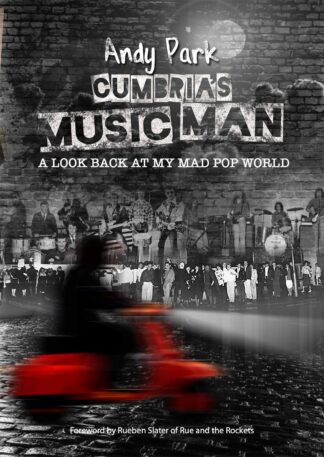 Cumbria's Music Man