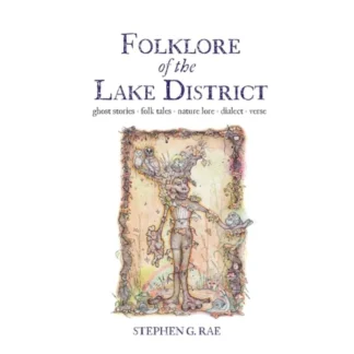 Folklore Of The Lake District