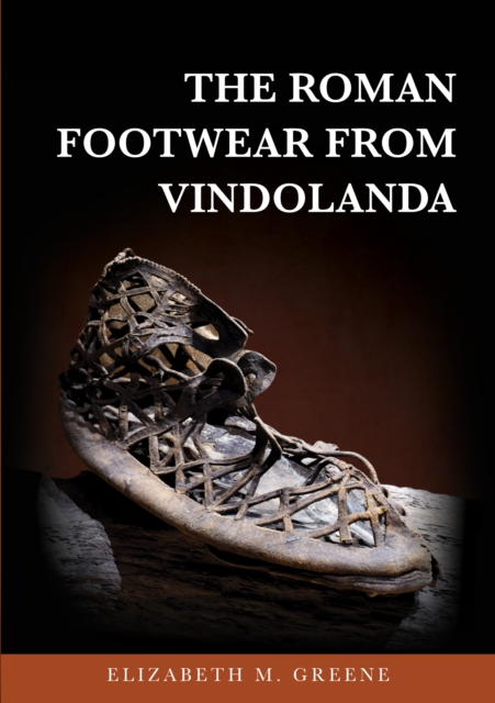 Roman Footwear From Vindolanda