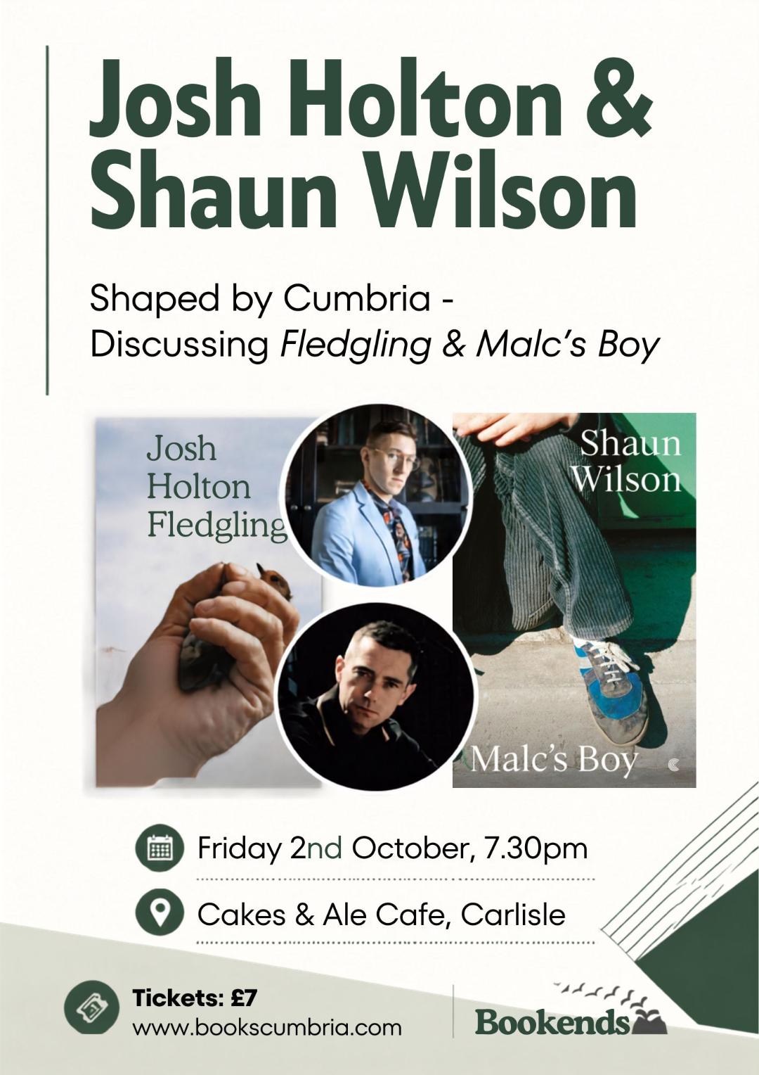 Josh Holton & Shaun Wilson: Shaped By Cumbria - Discussing 'Fledgling' and 'Malc's Boy'